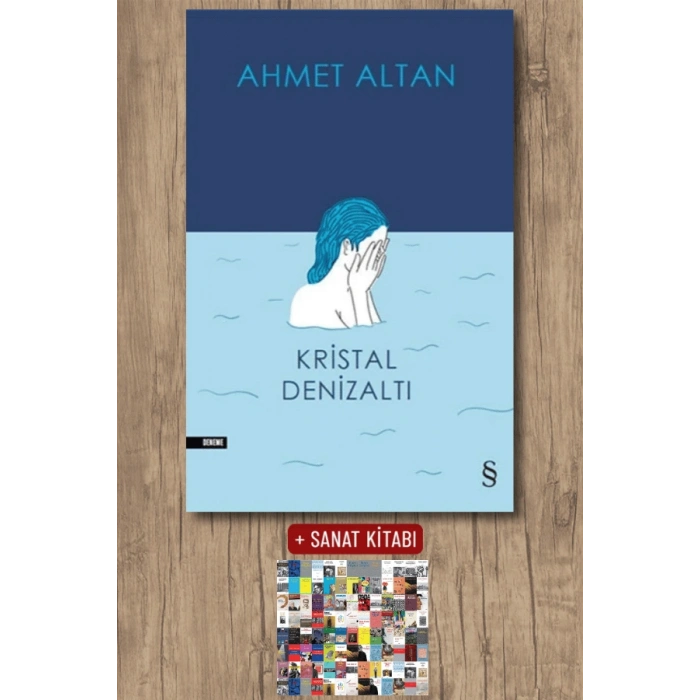 Kristal Denizaltı / Ahmet Altan + Sanat Kitabı
