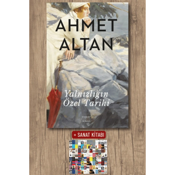 Yalnızlığın Özel Tarihi / Ahmet Altan + Sanat Kitabı