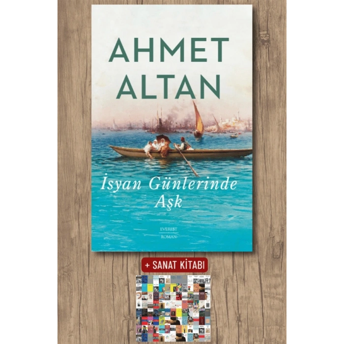 İsyan Günlerinde Aşk / Ahmet Altan + Sanat Kitabı