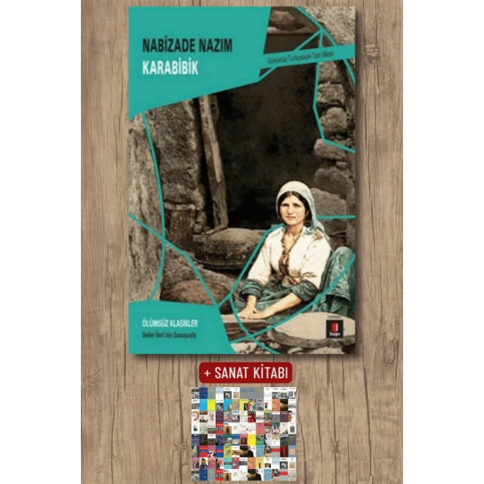 Karabibik / Nabizade Nazım + Sanat Kitabı