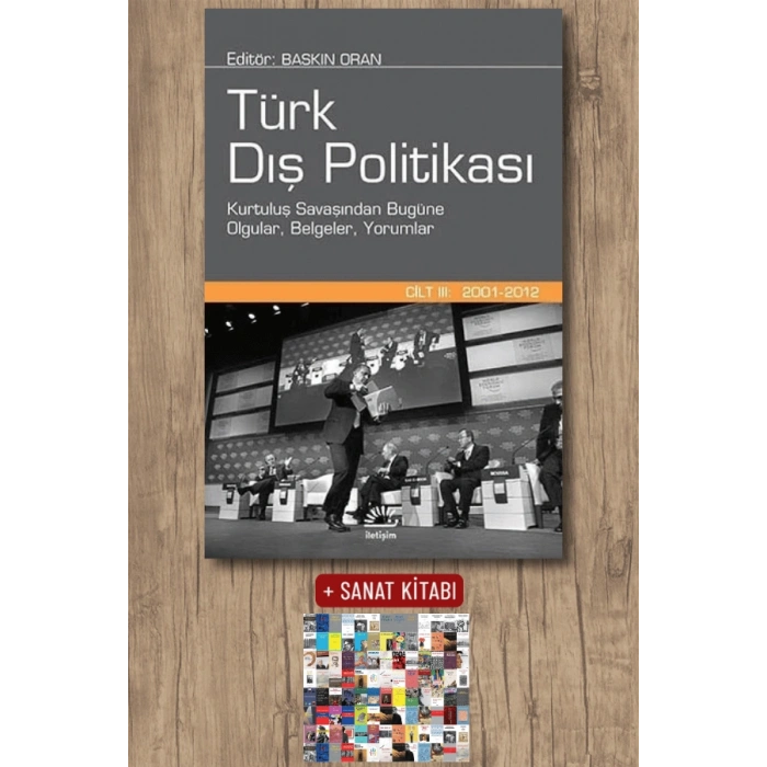 Türk Dış Politikası Cilt:3 (2001 - 2012) (Ciltli)