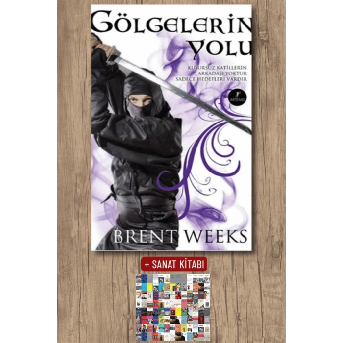 Gölgelerin Yolu / Brent Weeks + Sanat Kitabı