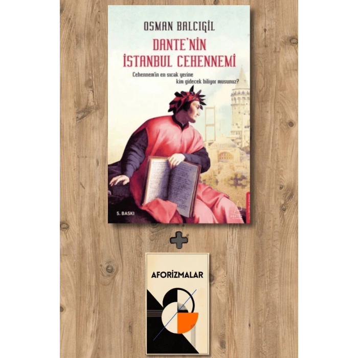 Dantenin İstanbul Cehennemi