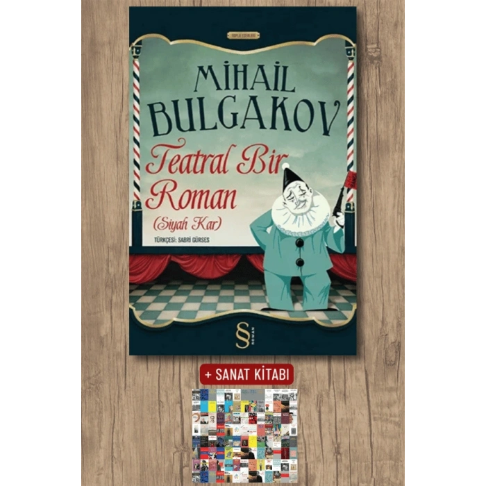 Teatral Bir Roman / Mihail Bulgakov + Sanat Kitabı