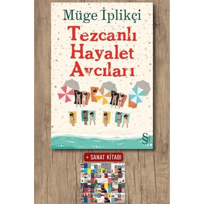 Tezcanlı Hayalet Avcıları / Müge İplikçi + Sanat Kitabı