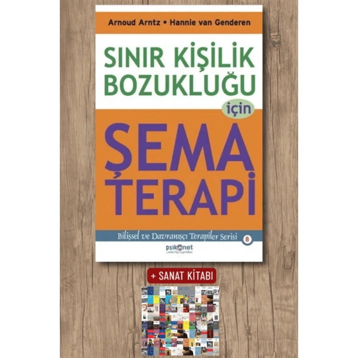 Sanat Kitabı + Sınır Kişilik Bozukluğu İçin Şema Terapi / Arnoud Arntz