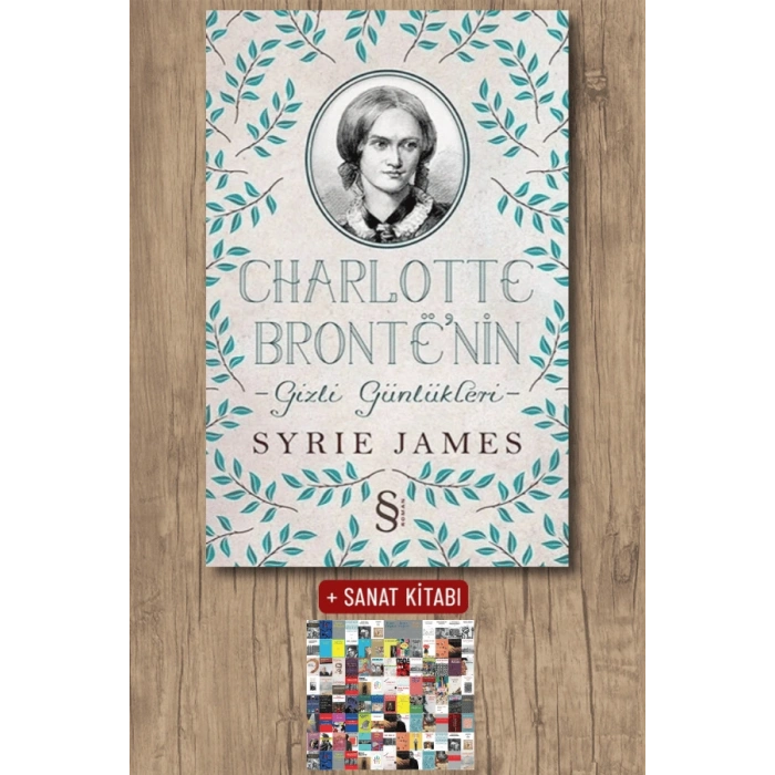 Charlotte Brontenin Gizli Günlükleri / Syrie James + Sanat Kitabı