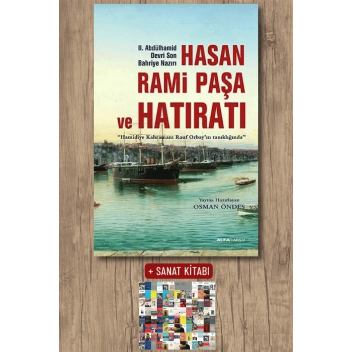 Hasan Rami Paşa ve Hatıratı