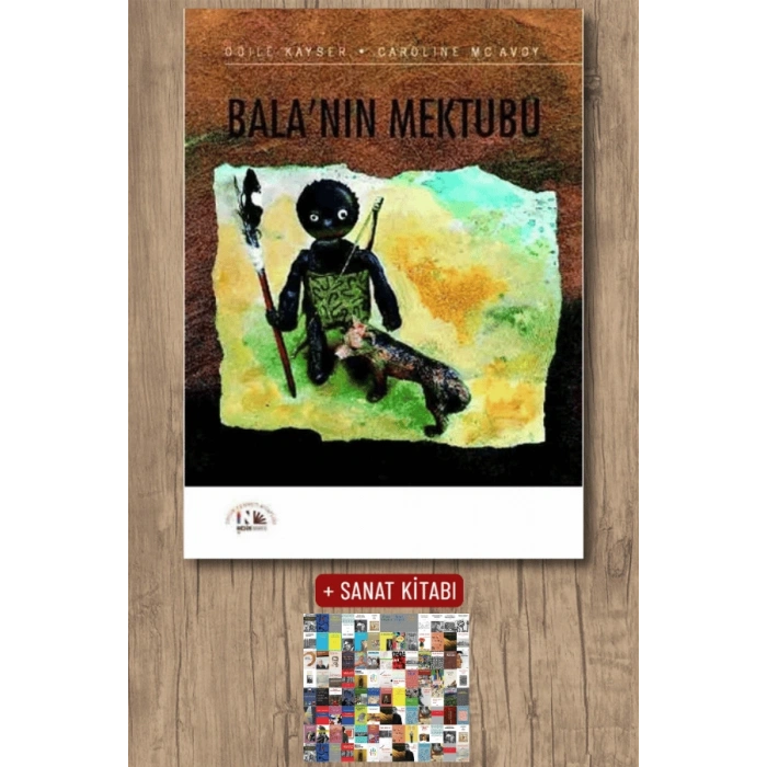 Sanat Kitabı + Balanın Mektubu / Odile Kayser