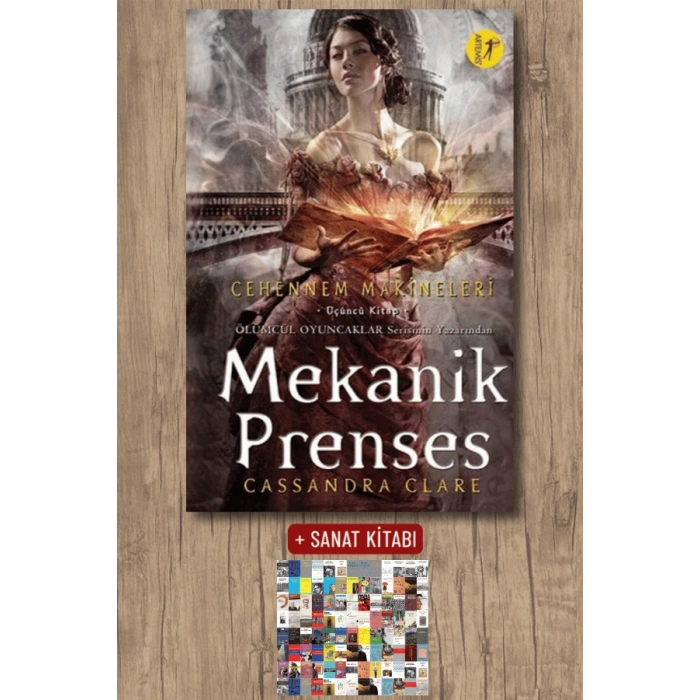 Mekanik Prenses (Ciltli) / Cassandra Clare + Sanat Kitabı