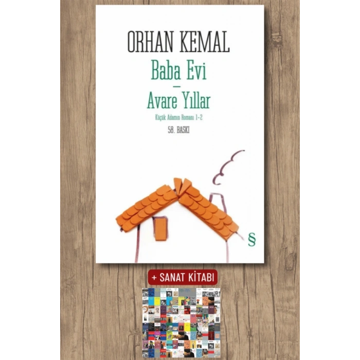 Baba Evi - Avare Yıllar / Orhan Kemal + Sanat Kitabı