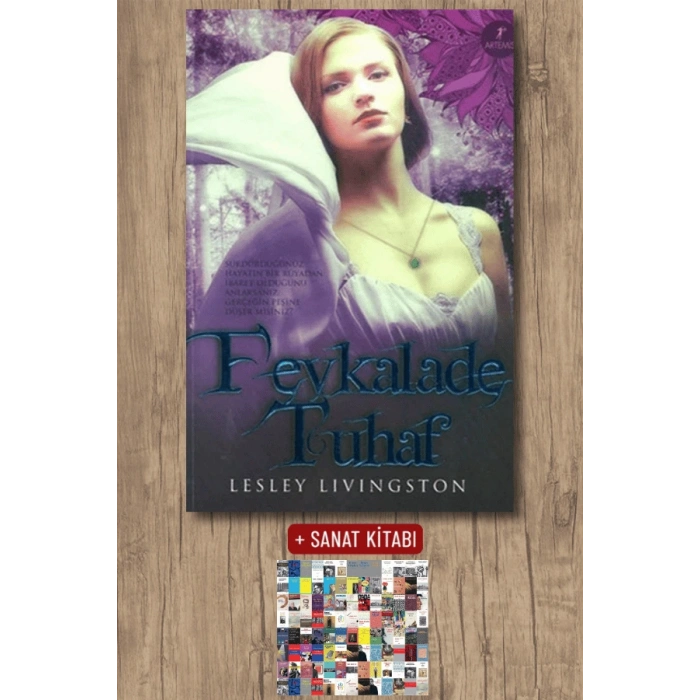 Fevkalade Tuhaf / Lesley Livingston + Sanat Kitabı