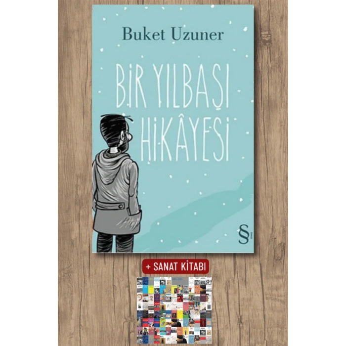 Bir Yılbaşı Hikâyesi / Buket Uzuner + Sanat Kitabı