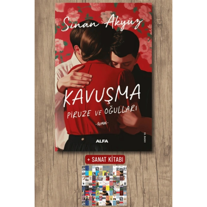 Kavuşma - Piruze ve Oğulları / Sinan Akyüz + Sanat Kitabı