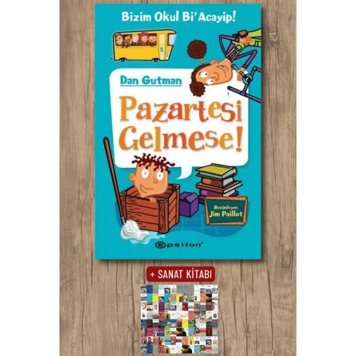 Bizim Okul Biacayip! - Pazartesi Gelmese (Ciltli)
