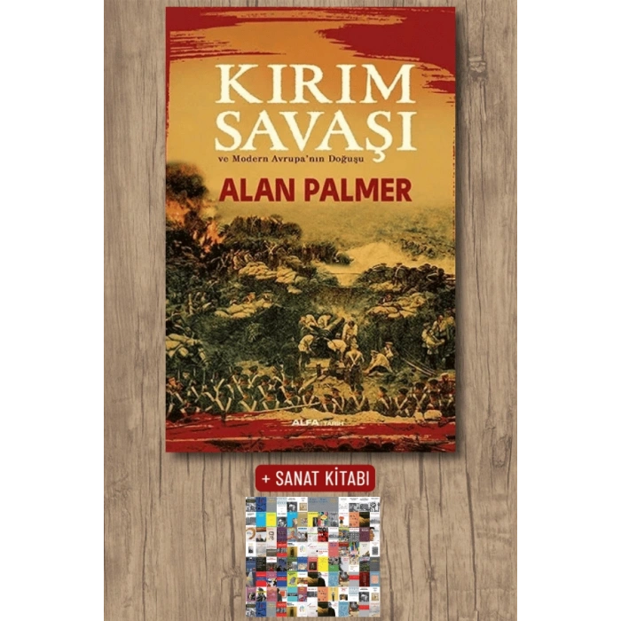 Kırım Savaşı ve Modern Avrupa’nın Doğuşu