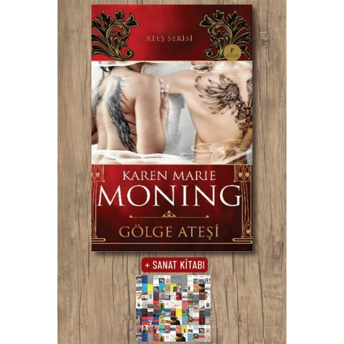 Gölge Ateşi / Karen Marie Moning + Sanat Kitabı