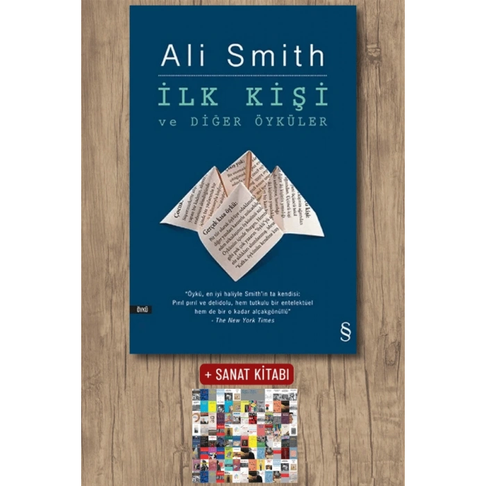 İlk Kişi ve Diğer Öyküler / Ali Smith + Sanat Kitabı