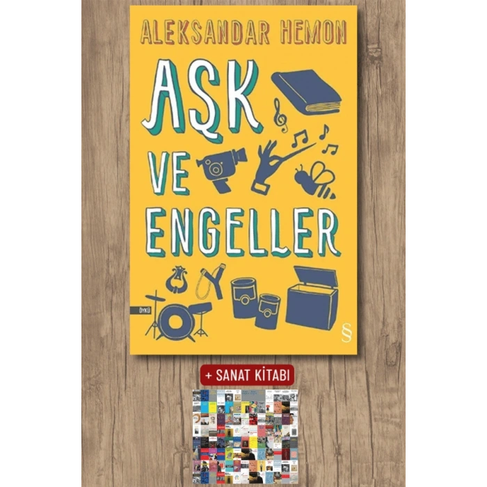 Aşk ve Engeller / Aleksandar Hemon + Sanat Kitabı