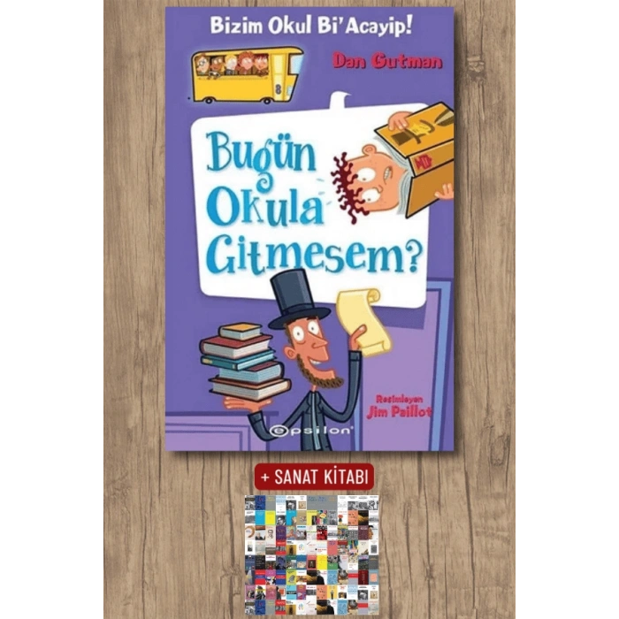Bizim Okul BiAcayip - Bugün Okula Gitmesem? (Ciltli)