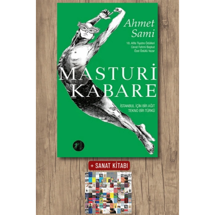 Masturi Kabare / Ahmet Sami + Sanat Kitabı