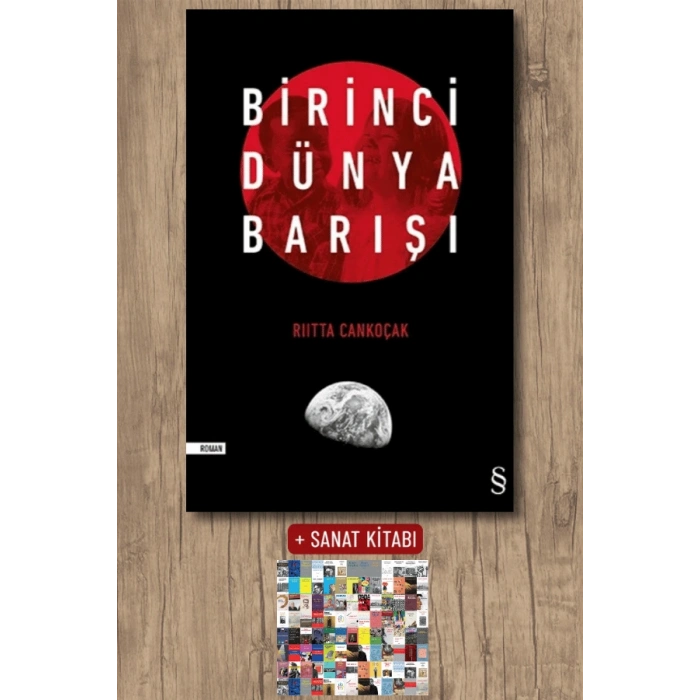 Birinci Dünya Barışı / Riitta Cankoçak + Sanat Kitabı
