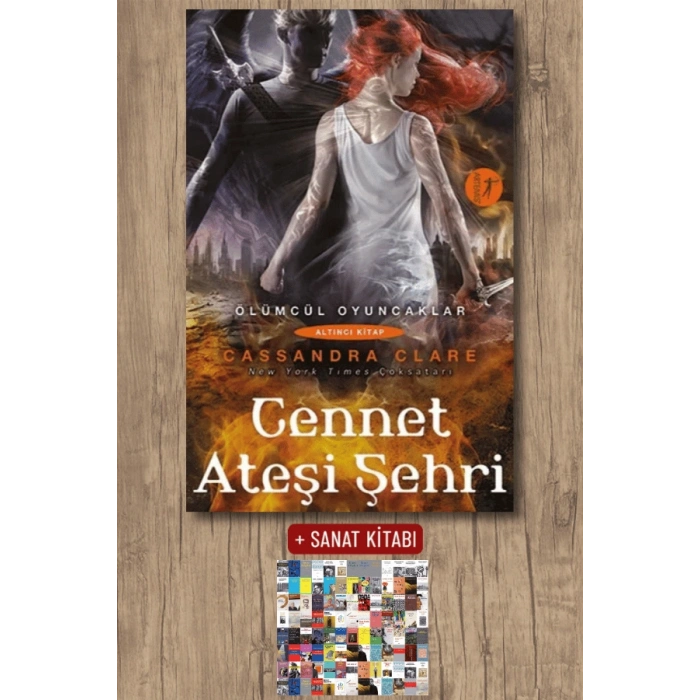 Cennet Ateşi Şehri / Cassandra Clare + Sanat Kitabı