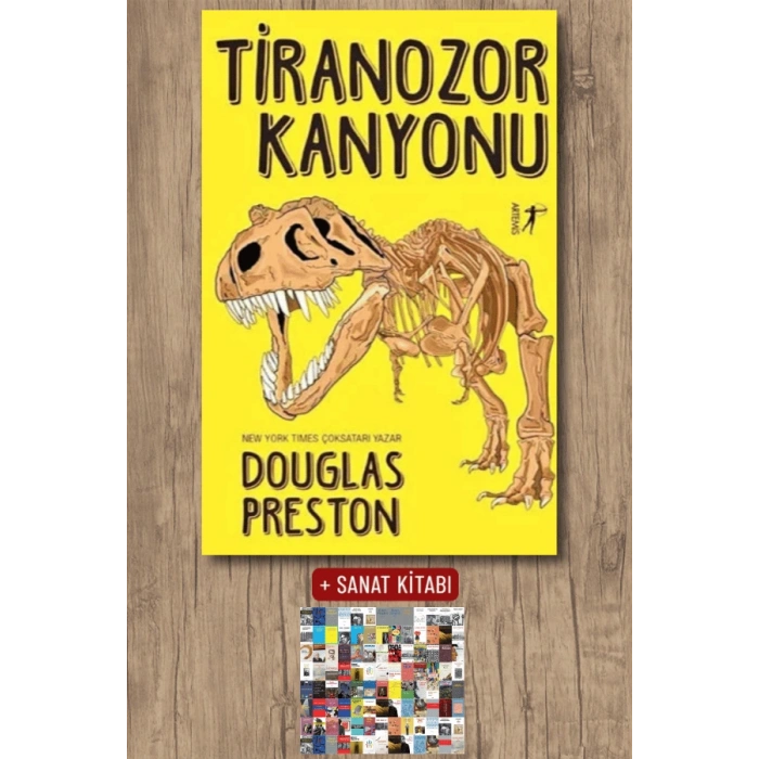 Tiranozor Kanyonu / Douglas Preston + Sanat Kitabı
