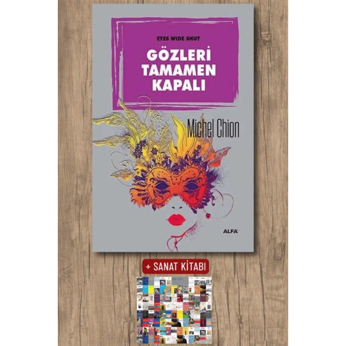Gözleri Tamamen Kapalı / Michel Chion + Sanat Kitabı