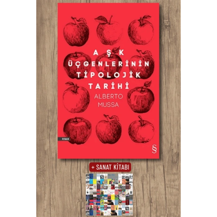 Aşk Üçgenlerinin Tipolojik Tarihi / Alberto Mussa + Sanat Kitabı