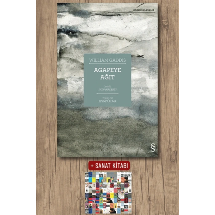 Agapeye Ağıt / William Gaddis + Sanat Kitabı