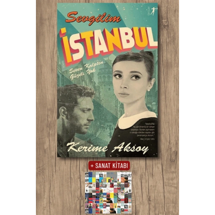 Sevgilim İstanbul / Kerime Aksoy + Sanat Kitabı