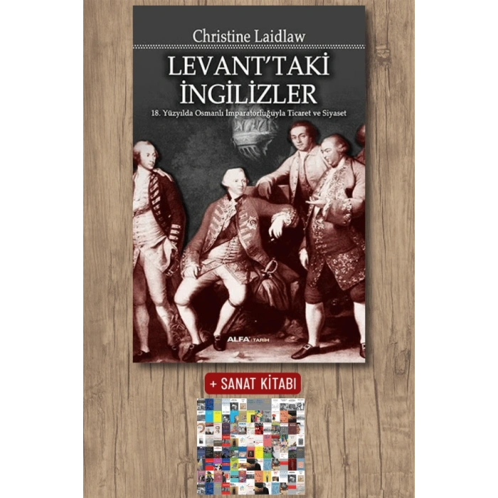 Levanttaki İngilizler / Christine Laidlaw + Sanat Kitabı