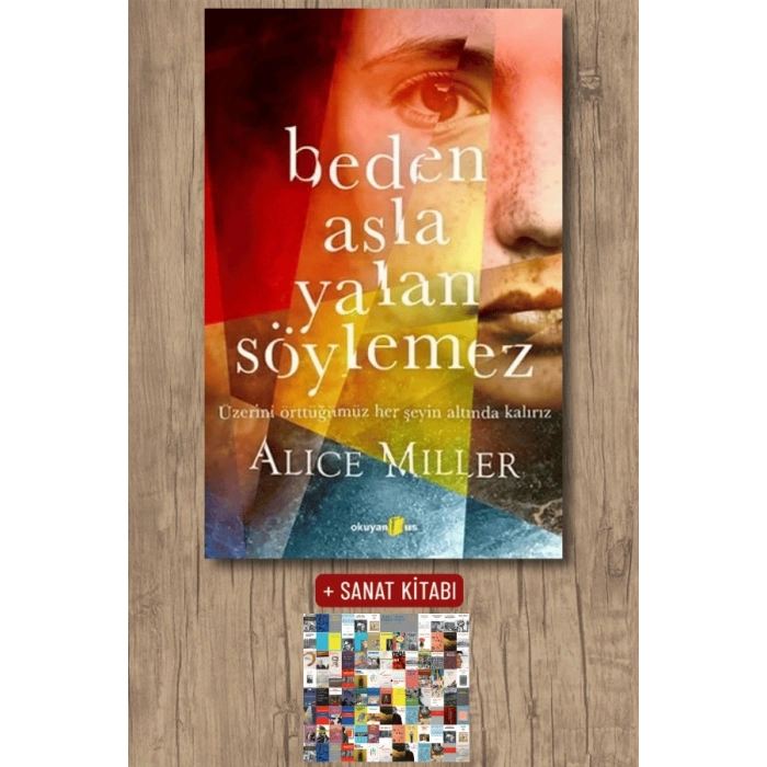 Sanat Kitabı + Beden Asla Yalan Söylemez