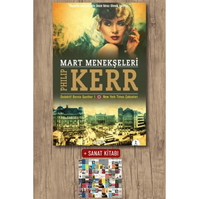 Mart Menekşeleri / Philip Kerr + Sanat Kitabı