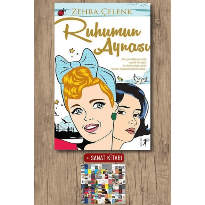 Ruhumun Aynası / Zehra Çelenk + Sanat Kitabı