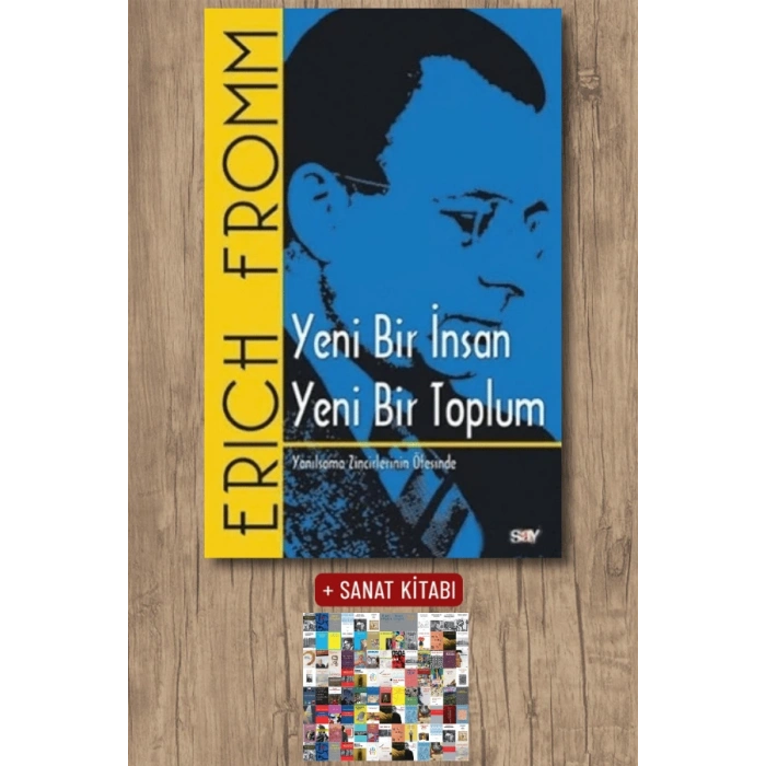 Yeni Bir İnsan Yeni Bir Toplum