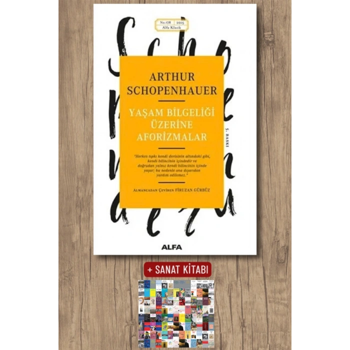 Yaşam Bilgeliği Üzerine Aforizmalar / Arthur Schopenhauer + Sanat Kitabı