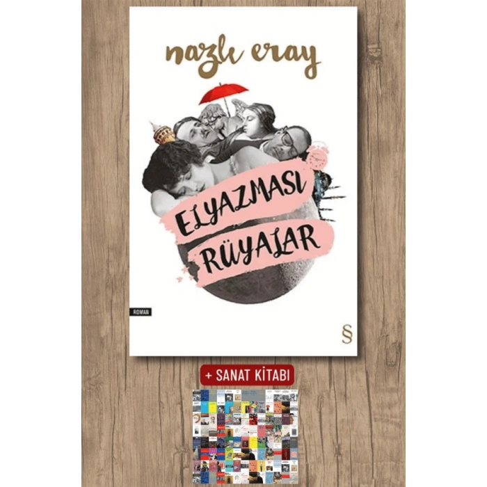 Elyazması Rüyalar / Nazlı Eray + Sanat Kitabı
