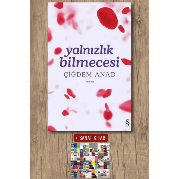 Yalnızlık Bilmecesi / Çiğdem Anad + Sanat Kitabı
