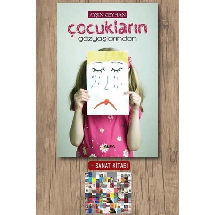 Çocukların Gözyaşlarından / Ayşın Ceyhan + Sanat Kitabı
