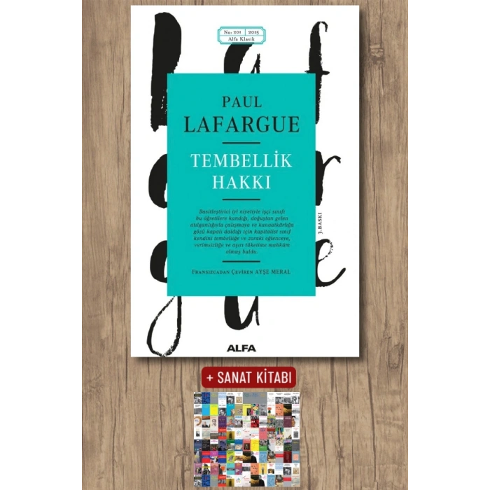 Tembellik Hakkı / Paul Lafargue + Sanat Kitabı