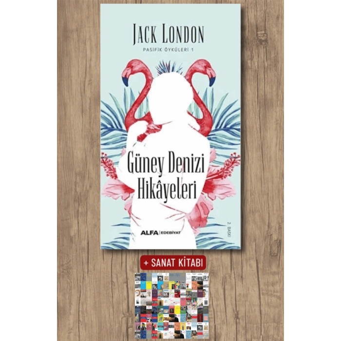 Güney Denizi Hikayeleri / Jack London + Sanat Kitabı