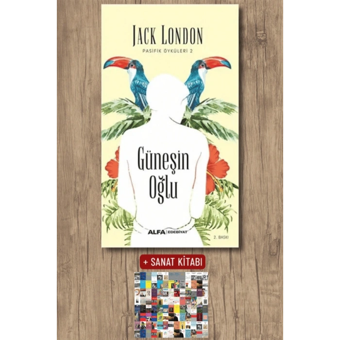 Güneşin Oğlu / Jack London + Sanat Kitabı