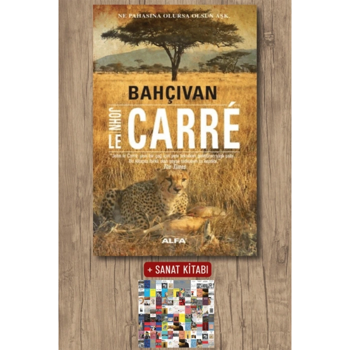 Bahçıvan / John Le Carre + Sanat Kitabı