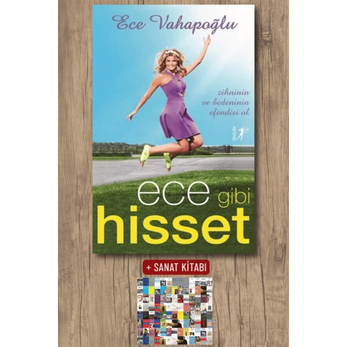 Ece Gibi Hisset / Ece Vahapoğlu + Sanat Kitabı