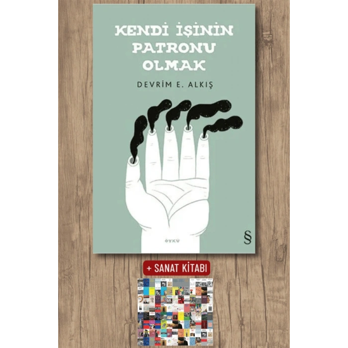 Kendi İşinin Patronu Olmak / Devrim E. Alkış + Sanat Kitabı