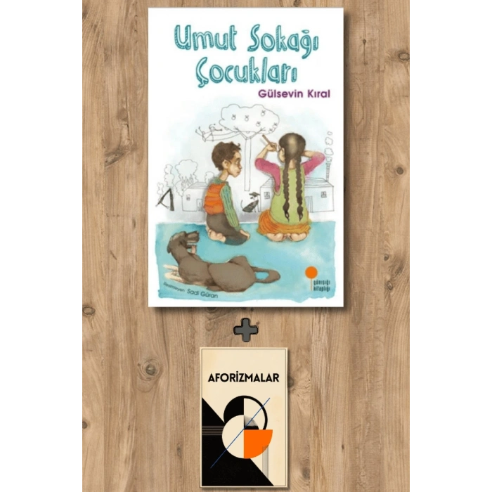 Umut Sokağı Çocukları