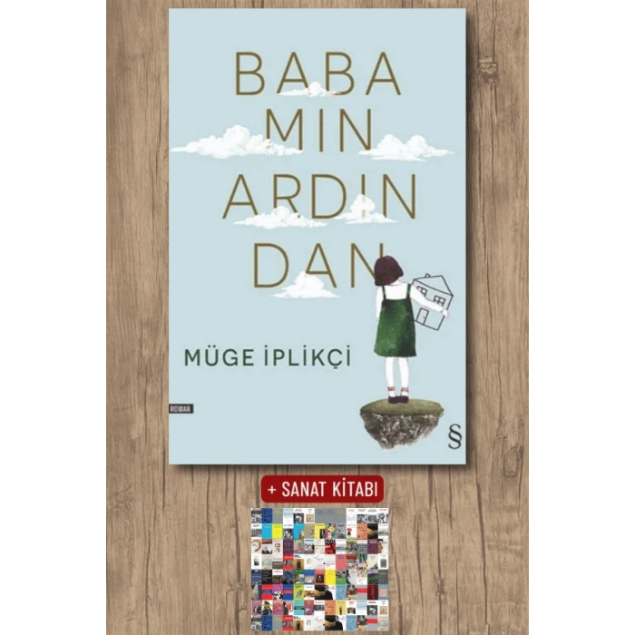 Babamın Ardından / Müge İplikçi + Sanat Kitabı