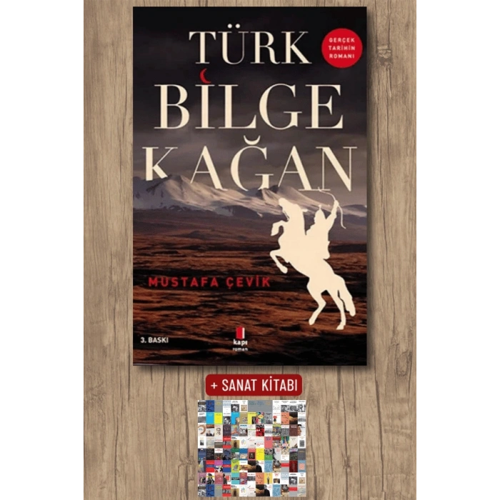 Türk Bilge Kağan / Mustafa Çevik + Sanat Kitabı